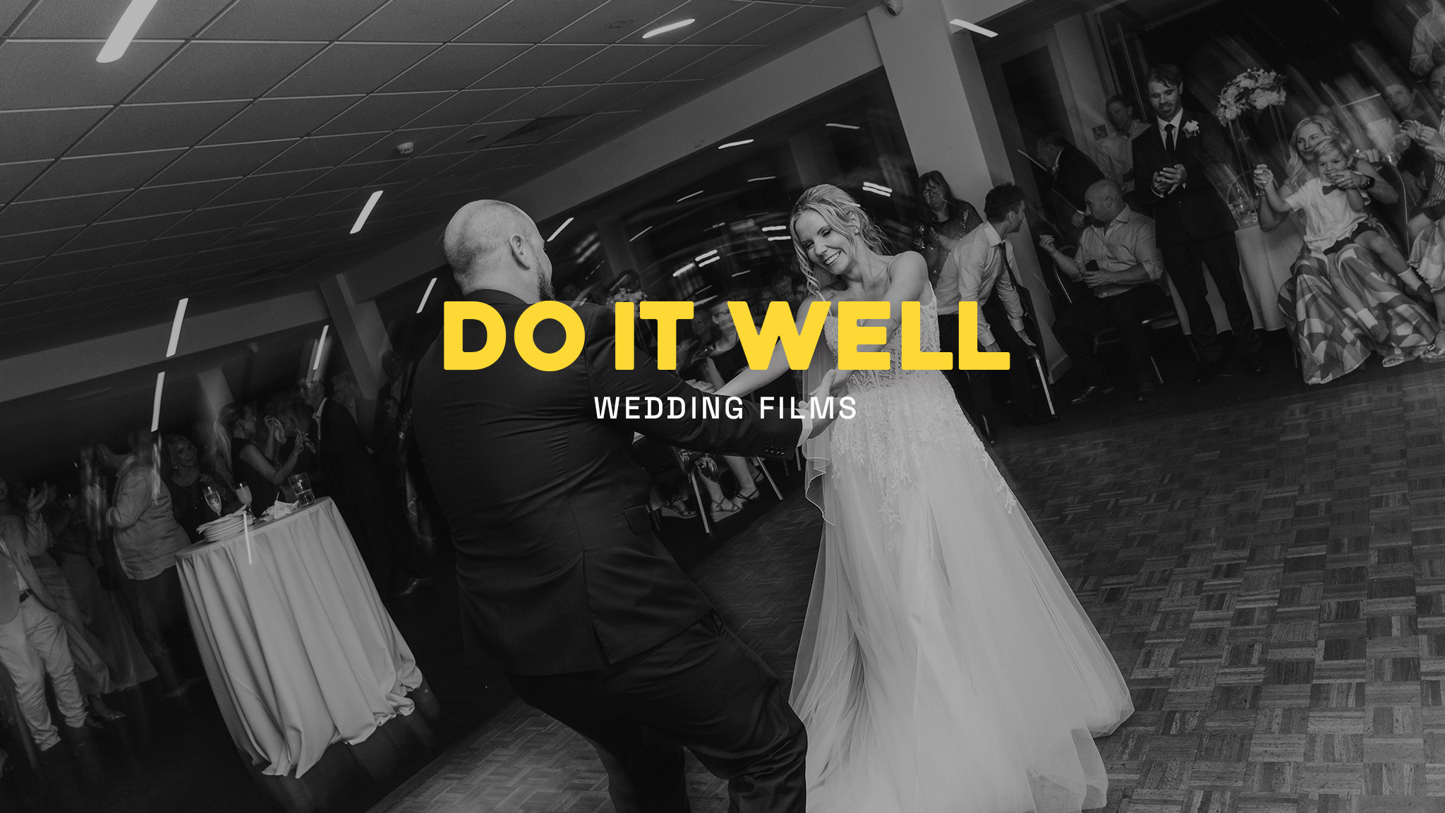 Do It Well Wedding Films