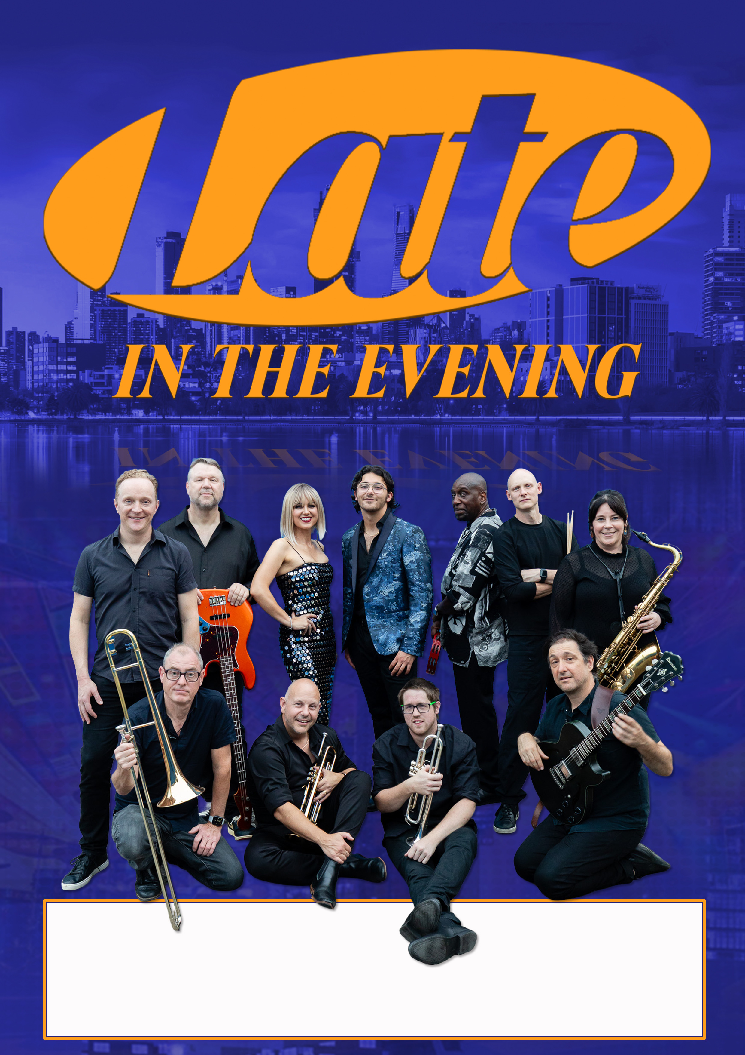 Late In The Evening Band