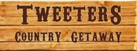 Tweeters Country Getaway